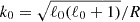 $ k_0 = \sqrt{\ell_0(\ell_0+1)}/R $