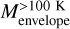 $\[M_{\text {envelope }}^{>100 \mathrm{~K}}\]$