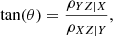 $$ \begin{aligned} \tan (\theta ) = \frac{\rho _{YZ|X}}{\rho _{XZ|Y}}, \end{aligned} $$