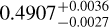 $0.4907_{ - 0.0027}^{ + 0.0036}$