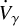 ${\dot V_\gamma }$