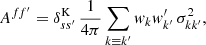 $$ \begin{aligned} A^{ff^{\prime }} = \delta ^\mathrm{K}_{ss^{\prime }} \, \frac{1}{4\pi } \sum _{k \equiv k^{\prime }} w_k w^{\prime }_{k^{\prime }} \, \sigma ^2_{kk^{\prime }}, \end{aligned} $$
