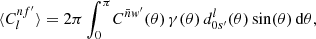 $$ \begin{aligned} \langle {C_l^{nf^{\prime }}}\rangle = 2\pi \int _{0}^{\pi } \! C^{\bar{n} w^{\prime }}(\theta ) \, \gamma (\theta ) \, d^l_{0s^{\prime }}(\theta ) \sin (\theta ) \, \mathrm{d}\theta , \end{aligned} $$