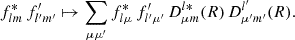 $$ \begin{aligned} f^*_{lm} \, f^{\prime }_{l^{\prime }m^{\prime }} \mapsto \sum _{\mu \mu ^{\prime }} f^*_{l\mu } \, f^{\prime }_{l^{\prime }\mu ^{\prime }} \, D^{l*}_{\mu m}(R) \, D^{l^{\prime }}_{\mu ^{\prime } m^{\prime }}(R). \end{aligned} $$