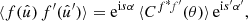 $$ \begin{aligned} \langle {f(\hat{u}) \, f^{\prime }(\hat{u}^{\prime })}\rangle = \mathrm{e}^{\mathrm{i} s \alpha } \, \langle {C^{f^*\!f^{\prime }}(\theta )}\rangle \, \mathrm{e}^{\mathrm{i} s^{\prime } \alpha ^{\prime }}, \end{aligned} $$
