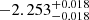 $ -2.253_{-0.018}^{+0.018} $