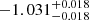 $ -1.031_{-0.018}^{+0.018} $