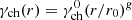$ \gamma_{\mathrm{ch}}(r) = \gamma_{\mathrm{ch}}^{0} (r/r_0)^{g} $