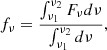 $$ \begin{aligned} f_\nu =\frac{\int ^{\nu _2}_{\nu _1}F_{\nu }d\nu }{\int ^{\nu _2}_{\nu _1}d\nu }, \end{aligned} $$