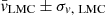 $ \bar{v}_{\mathrm{LMC}} \pm \sigma_{v,\ \mathrm{LMC}} $