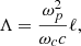 $$ \begin{aligned} \Lambda = \frac{\omega _p^2}{\omega _c c}\ell ,\end{aligned} $$