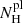 $ {N}_{\mathrm{H}}^{\mathrm{pl}} $