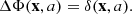 $$ \begin{aligned} \Delta \Phi (\mathbf x ,a) = \delta (\mathbf x ,a). \end{aligned} $$