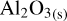 ${\rm{A}}{{\rm{l}}_{\rm{2}}}{{\rm{O}}_{{3_{\left( {\rm{s}} \right)}}}}$