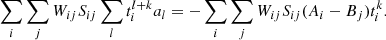 $$ \begin{aligned} \sum _i \sum _j W_{ij} S_{ij} \sum _l t_i^{l+k} a_l = -\sum _i \sum _j W_{ij} S_{ij} (A_i - B_j) t_i^k . \end{aligned} $$