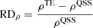 $ \mathrm{RD}_{\rho}=\frac{\rho^{\mathrm{TE}}-\rho^{\mathrm{QSS}}}{\rho^{\mathrm{QSS}}} $