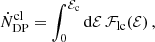 $$ \begin{aligned} \dot{N}_{\rm DP}^\mathrm{cl}&= \int _0^{\mathcal{E} _{\rm c}} \mathrm{d} \mathcal{E} \,\mathcal{F} _{\rm lc}(\mathcal{E} )\, ,\end{aligned} $$