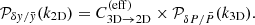 $$ \begin{aligned} \mathcal{P} _{\delta { y} / \bar{{ y}}} (k_{\rm 2D}) = C_{\rm 3D \rightarrow 2D}^{(\mathrm{eff})} \times \mathcal{P} _{\delta P / \bar{P}} (k_{\rm 3D}). \end{aligned} $$