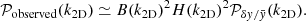 $$ \begin{aligned} \mathcal{P} _{\rm observed} (k_{\rm 2D}) \simeq B(k_{\rm 2D})^2 H(k_{\rm 2D})^2 \mathcal{P} _{\delta { y} / \bar{{ y}}} (k_{\rm 2D}). \end{aligned} $$