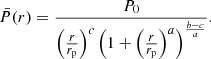 $$ \begin{aligned} \bar{P}(r) = \frac{P_0}{\left(\frac{r}{r_{\rm p}}\right)^{c} \left(1 + \left(\frac{r}{r_{\rm p}}\right)^{a}\right)^{\frac{b-c}{a}}}. \end{aligned} $$