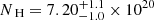 $ {N_{\text{ H}}}= 7.20^{+1.1}_{-1.0} \times 10^{20} $