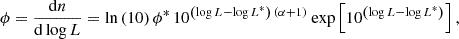 $$ \begin{aligned} \phi =\frac{\mathrm{d}n}{\mathrm{d}\log {L}}=\ln {(10)}\,\phi ^*\,10^{\left(\log {L}-\log {L^*}\right)\,(\alpha +1)}\text{ exp}\left[10^{\left(\log L -\log L^*\right)}\right], \end{aligned} $$