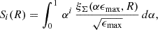 $$ \begin{aligned} S_i(R) = \int _0^{1}\,\alpha ^i\,\frac{\xi _\Sigma (\alpha \epsilon _{\max },R)}{\sqrt{\epsilon _{\max }}}\,d\alpha , \end{aligned} $$