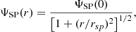 $$ \begin{aligned} \Psi _{\rm SP}(r) = \frac{\Psi _{\rm SP}(0)}{\left[1+(r/r_{sp})^2\right]^{1/2}}, \end{aligned} $$