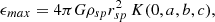 $$ \begin{aligned} \epsilon _{max}= 4\pi G\rho _{sp}r_{sp}^2\, K(0,a,b,c), \end{aligned} $$