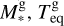 $M_*^{\rm{g}},T_{{\rm{eq}}}^{\rm{g}}$