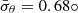 $ \bar{\sigma}_{\theta} = 0.68\circ $