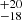 $ ^{+20}_{-18} $