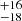 $ ^{+16}_{-18} $