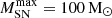 $ M_{\mathrm{SN}}^{\mathrm{max}}=100\,\mathrm{M}_\odot $