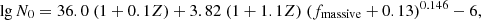 $$ \begin{aligned} \lg N_0 = 36.0 ~ (1 + 0.1 Z) + 3.82 ~ (1 + 1.1 Z) ~ (f_{\rm massive} + 0.13)^{0.146} - 6, \end{aligned} $$