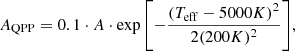 $$ \begin{aligned} A_{\rm QPP} = 0.1 \cdot A \cdot \exp {\left[-\frac{\left(T_{\rm eff}-5000 K\right)^2}{2 (200 K)^2}\right]}, \end{aligned} $$