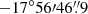 $ {-17^{\circ}56{\prime}46{{\overset{\prime\prime}{.}}}9} $