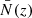 $ {\bar N(z)} $
