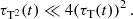 $$ \begin{aligned} \tau _{\mathrm{T} ^2}(t)\ll 4(\tau _{\mathrm{T} }(t))^2\,. \end{aligned} $$
