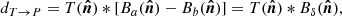 $$ \begin{aligned} d_{T\rightarrow P}=T(\boldsymbol{\hat{n}})*[B_a(\boldsymbol{\hat{n}})-B_b(\boldsymbol{\hat{n}})]=T(\boldsymbol{\hat{n}})*B_\delta (\boldsymbol{\hat{n}}), \end{aligned} $$