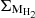 $ \rm \Sigma_{M_{H_2}} $