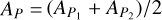 ${A_P} = \left( {{A_{{P_1}}} + {A_{{P_2}}}} \right)/2$