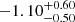 $ -1.10^{+0.60}_{-0.50} $