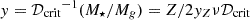 $ y = {{\mathcal{D}}_{\mathrm{crit}}}^{-1} ({M_\star}/{M_g}) = Z/2 y_Z \nu {{\mathcal{D}}_{\mathrm{crit}}} $