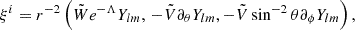 $$ \begin{aligned} \xi ^i = r^{-2} \left(\tilde{W} e^{-\Lambda } Y_{lm}, \, - \tilde{V}\partial _{\theta } Y_{lm}, -\tilde{V} \sin ^{-2}\theta \partial _{\phi } Y_{lm} \right), \end{aligned} $$