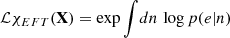 $$ \begin{aligned} \mathcal{L} {\chi _{EFT}}(\mathbf X ) = \exp \int \! dn \, \log p(e|n) \end{aligned} $$