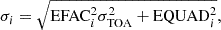 $$ \begin{aligned} \sigma _i = \sqrt{\mathrm{EFAC}_i^2\sigma _{\rm TOA}^2 + \mathrm{EQUAD}_i^2}, \end{aligned} $$