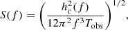 $$ \begin{aligned} S(f) = \biggl (\frac{h_c^2(f)}{12\pi ^2f^3T_{\rm obs}}\biggr )^{1/2}, \end{aligned} $$