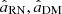 $ \hat{a}_{\mathrm{RN}}, \hat{a}_{\mathrm{DM}} $