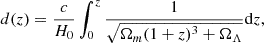 $$ \begin{aligned} d(z) = \frac{c}{H_0}\int _{0}^{z}\frac{1}{\sqrt{\Omega _m (1+z)^3 + \Omega _{\Lambda }}}\mathrm{d}z, \end{aligned} $$